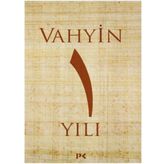 Vahyin 1.Yılı - Münib Engin Noyan