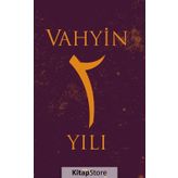 Vahyin 2. Yıl - Münib Engin Noyan