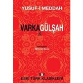 VARKA İLE GÜLŞAH - YUSUF-I MEDDAH