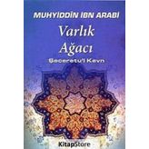 Varlık Ağacı - Muhyiddin İbni Arabi