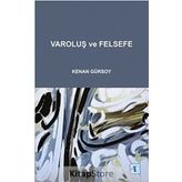 Varoluş ve Felsefe - Prof. Dr. Kenan Gürsoy