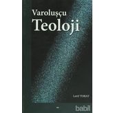 Varoluşçu Teoloji - Latif Tokat