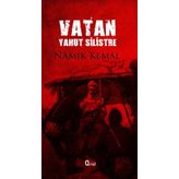 Vatan Yahut Silistre - Namık Kemal