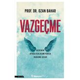 Vazgeçme - Ozan Bahar