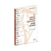 Ve Aşktan Olacak Ölümüm - Pablo Neruda