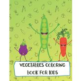 Vegetables Coloring Book for Kids