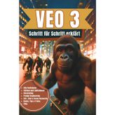 VEO 3: Schritt für Schritt erklärt