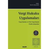 Vergi Hukuku Uygulamaları