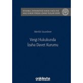 Vergi Hukukunda İzaha Davet Kurumu
