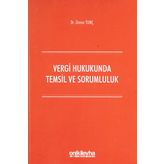Vergi Hukukunda Temsil ve Sorumluluk