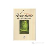 Verin Bana Baharımı - Durkadın Karagöl