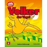 Volker der Vogel (Wolle & Freunde Staffel 2, Band 6)