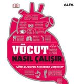 Vücut Nasıl Çalışır? - Alfa Yayıncılık