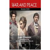 War And Peace - Book Five - Lev Nikolayeviç Tolstoy