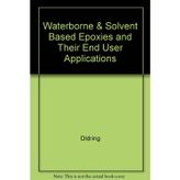 Waterborne & Solvent Based Epoxies and Their End User Applications