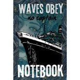 Waves Obey No Captain Notebook: Lined Notebook, Journal, Planner.