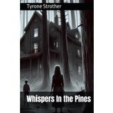 Whispers In The Pines