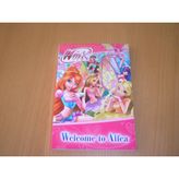 Winx Welcome to Alfea (Winx Fiction)