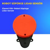 xiaomi S10+ Robot Süpürge Lidar Sensör XiaomiS10+lidar