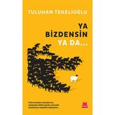 Ya Bizdensin Ya da - Tuluhan Tekelioglu