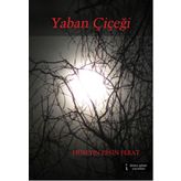 Yaban Çiçeği - Hüseyin Ersin Ferat