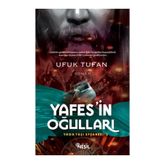 Yafes’in Oğulları - Ufuk Tufan
