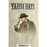 YAHŞİ BATI SENARYO - CEM YILMAZ