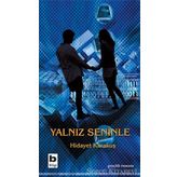 Yalnız Seninle - Hidayet Karakuş