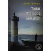 Yanar Ateşinde Günahım - İsmail Dumanlar