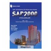 Yapı Mühendisliği Problemlerinde SAP 2000 Uygulamaları