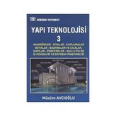 YAPI TEKNOLOJISI 3 - MÜSLİM AVCIOĞLU