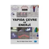 Yapıda Çevre ve Enerji - Nilgün Sultan Yüceer