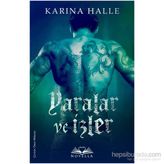 Yaralar ve İzler - Karina Halle