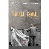 Yaralı İsmail - Gülümser Heper