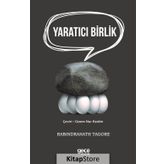 Yaratıcı Birlik - Rabindranath Tagore