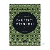 Yaratıcı Mitoloji - joseph campel