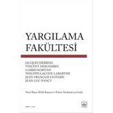 Yargılama Fakültesi - Jacques Derrida