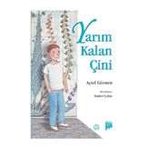 Yarım Kalan Çini - Aysel Gürmen