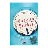 Yarının Şarkısı - Alice Peterson