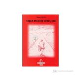 YAŞAM YOLUNDA GÖNÜL SESI - HASAN SEVIN
