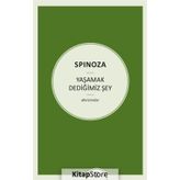 Yaşamak Dediğimiz Şey - Benedictus Spinoza