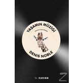 Yaşamın Müziği - Denis Noble