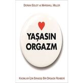 Yaşasın Orgazm - Dorian Solot Marshall Miller