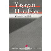 Yaşayan Hurafeler - Kemalettin Erdil