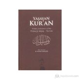 Yaşayan Kur’an - recep ihsan eliacik