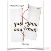 Yaşayanı Onarmak - Maylis De Kerangal