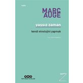 Yaşsız Zaman - Marc Auge