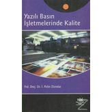 YAZILI BASIN İŞLETMELERİNDE KALITE - PELIN DÜNDAR