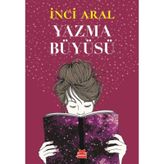 Yazma Büyüsü - İnci Aral