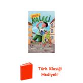 Yedek Kaleci + Türk Klasiği Hediye
